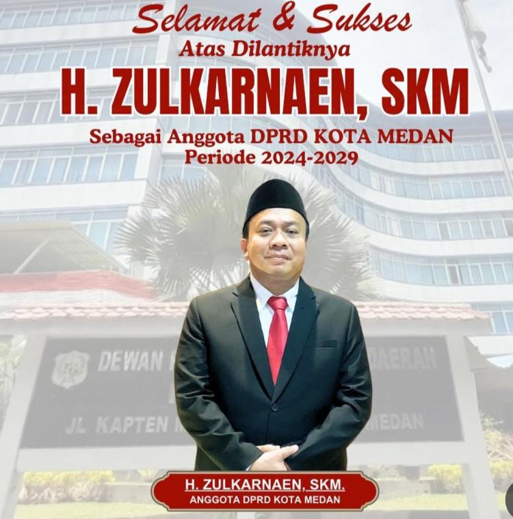 Kisah Inspiratif Zulkarnaen, Beranjak Dari Nol  Dan Kini Menjadi Anggota DPRD Kota Medan Periode 2024-2029