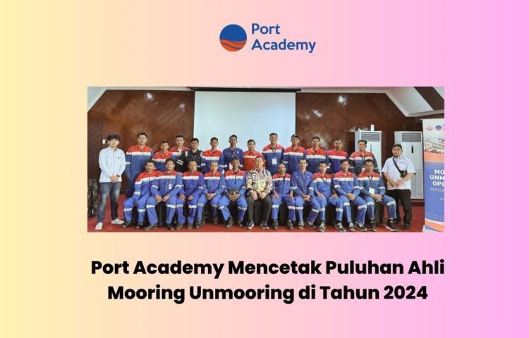 Port Academy Cetak Ratusan Alumni IMDG Code: Pencapaian 2023-2024