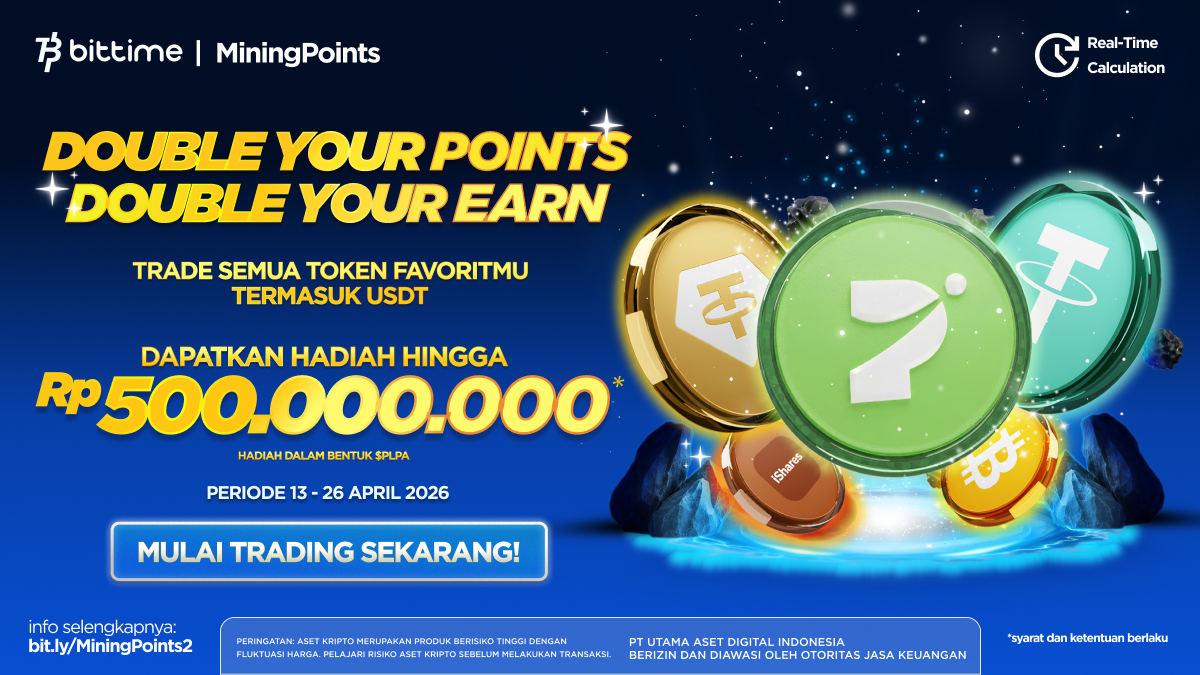 Bittime Hadirkan Mining Points 2.0 #DoubleEarnDoublePoints Prize Pool lebih dari $30,000