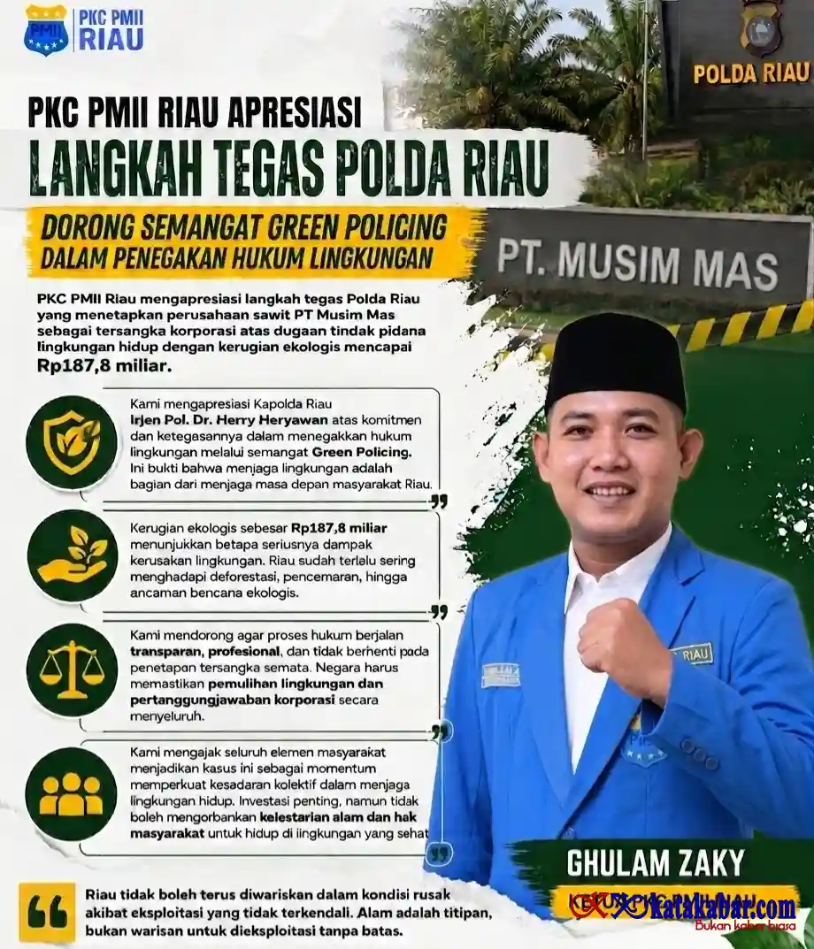 PKC PMII Riau Apresiasi Ketegasan Polda Riau Tetapkan PT MM Tersangka Kasus Lingkungan