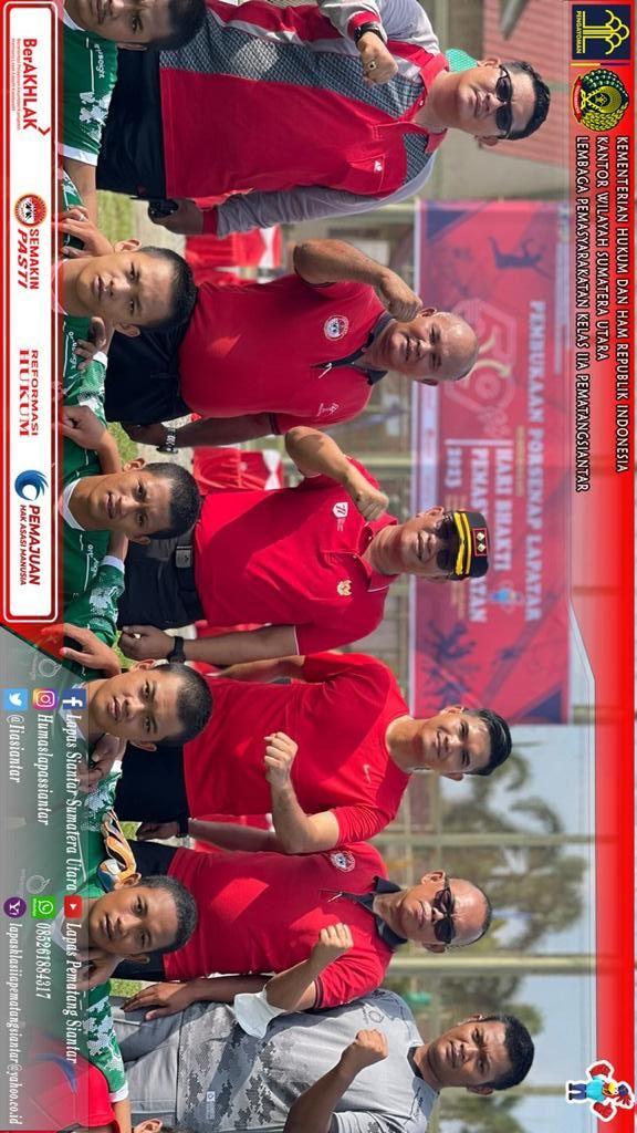 Lapas Siantar dan Kemenkumham Buka Porsenap WBP